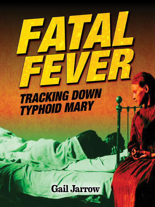 Title details for Fatal Fever by Gail Jarrow - Wait list